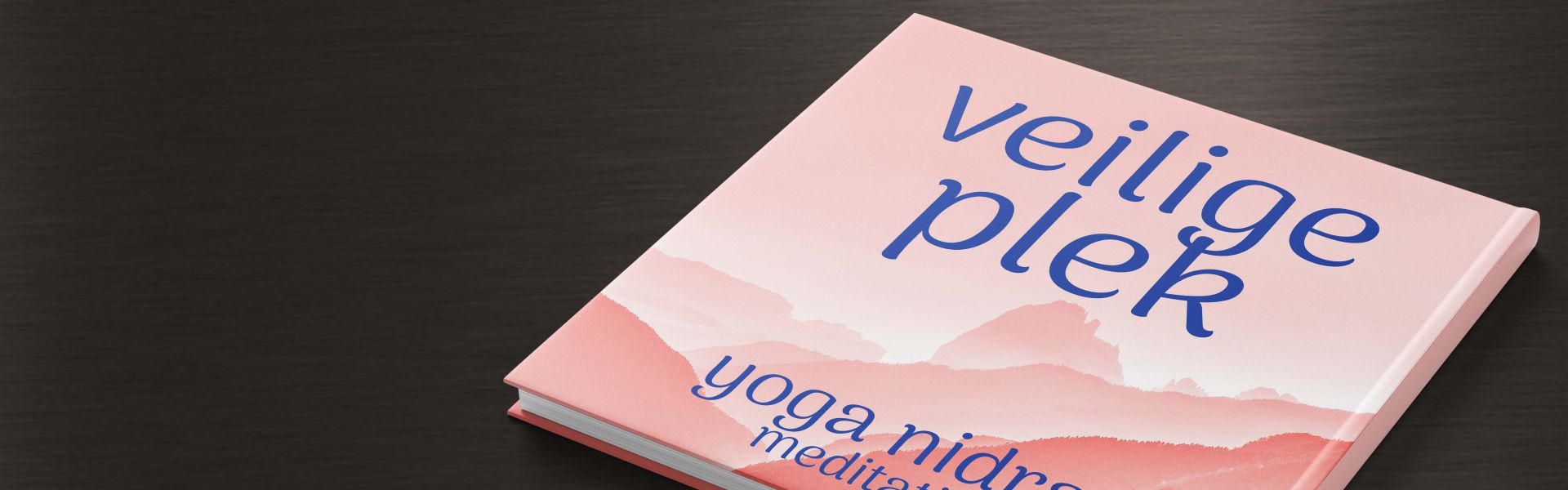 Veilige Plek: Yoga Nidra meditatie